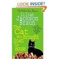 The Cat Who Brought Down the House (A Jim Qwilleran feline whodunnit)