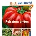 Reichtum ernten: Vielfalt im Gem�sebeet