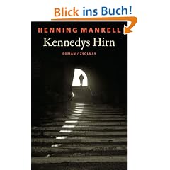 Kennedys Hirn: Roman