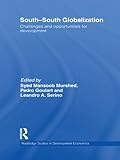 South-south globalization : challenges and opportunities for development