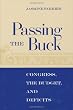 Passing The Buck: Congress, The Budget, And Deficits