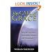 The Call of Grace: How the Covenant Illuminates Salvation and Evangelism