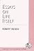 Essays on Life Itself (Complexity in Ecological Systems)