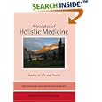 Principles of Holistic Medicine; Quality of Life And Health by  Soren Ventegodt; Isack Kandel; Joav Merrick