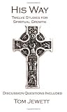 His Way: Twelve Studies for Spiritual Growth