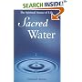 Sacred Water: The Spiritual Source of Life