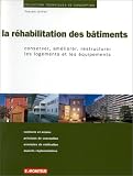 Revue Le Moniteur  / La Réhabilitation des bâtiments