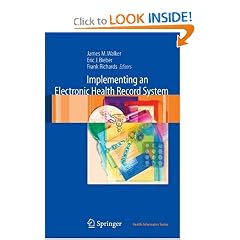 Implementing an Electronic Health Record System (Health Informatics)