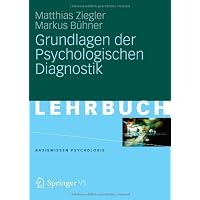 Grundlagen der Psychologischen Diagnostik