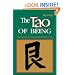 The Tao of Being: A Think and Do Workbook