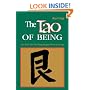 The Tao of Being: A Think and Do Workbook
