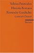 Historia Romana /R�mische Geschichte: Lat. /Dt.