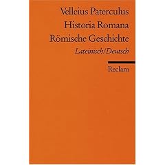 Historia Romana /R�mische Geschichte: Lat. /Dt.