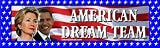 Clinton/Obama - American Dream Team Bumper Sticker