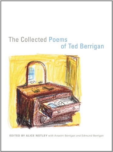 The Collected Poems of Ted Berrigan