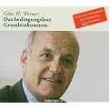 Das bedingungslose Grundeinkommen: Ein Vortrag