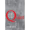 Quiet: The Power of Introverts in a World That Can't Stop Talking