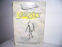 Ghosts: A Treasury of Chilling Tales Old and New