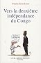 Vers la deuxi�me ind�pendance du Congo