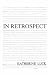In Retrospect