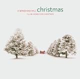 Windham Hill Christmas: Ill Be Home for Christmas