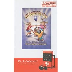125 Songs for Kids [With Headphones] (Playaway Children)