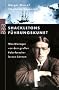 Shackletons F�hrungskunst.: Was Manager von dem gro�en Polarforscher lernen k�nnen