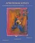 Aproximaciones al estudio de la literatura hispanica, sexta edicion (Spanish Edition)