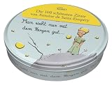 Die 100 sch�nsten Zitate von Antoine de Saint-Exupéry: Man sieht nur mit dem Herzen gut...