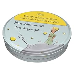 Die 100 sch�nsten Zitate von Antoine de Saint-Exup�ry: Man sieht nur mit dem Herzen gut...