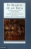 In Search of an Inca: Identity and Utopia in the Andes: Identity and Utopia Since in the Andes (New Approaches to the Americas)