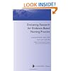 Evaluating Research for Evidence-Based Nursing Practice