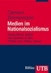 Medien im Nationalsozialismus: Deutsc...
