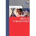Travellers Ibiza & Formentera, 3rd (Travellers Guides)