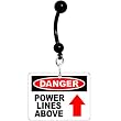 Danger Power Lines Above Warning Sign Belly Ring