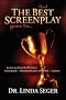 And the Best Screenplay Goes To...: Learning from the Winners: Sideways, Shakespeare in Love, Crash
