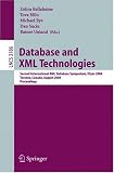 Database and XML Technologies: Second International XML Database Symposium, XSym 2004, Toronto, Canada, August 29-30, 2004, Proceedings (Lecture Notes in Computer Science)