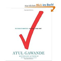The Checklist Manifesto: How to Get Things Right