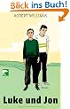 Luke und Jon: Roman