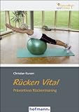 Gesundheit und Fitness 01. Rücken Vital: Präventives Rückentraining