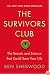 The Survivors Club: The Secrets and Science that Could Save Your Life