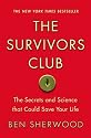 The Survivors Club: The Secrets and Science that Could Save Your Life