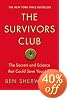 The Survivors Club: The Secrets and Science that Could Save Your Life
