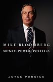 Mike Bloomberg: Money, Power, Politics