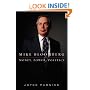 Mike Bloomberg: Money, Power, Politics