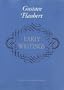 Early Writings of Gustave Flaubert