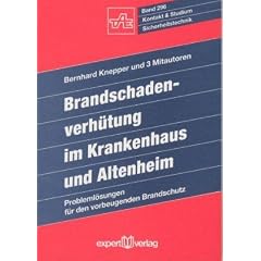 Brandschadenverh�tung im Krankenhaus und Altenheim