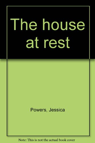 The House At Rest