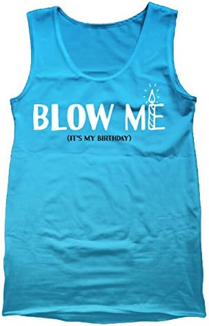 Blow Me Its My Birthday Mens Tank Top X-Large Neon Blue