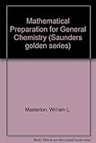 Mathematical preparation for general chemistry